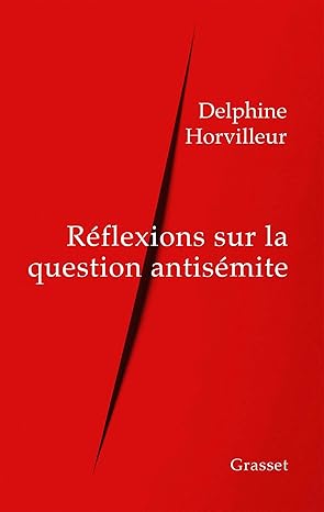 Réflexions sur la question antisémite