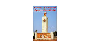 Sankara, Compaore et la révolution Burkinabe
