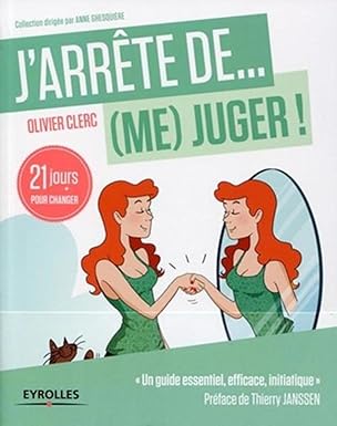 J'arrête de  me  juger