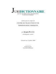 Juridictionnaire: Recueil des difficultés et des ressources du français juridique