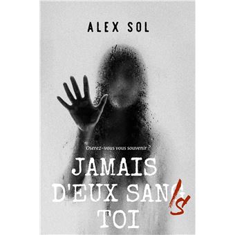 Jamais d'eux sans toi