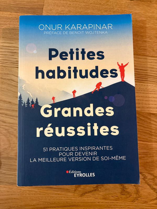 Petites habitudes, grandes réussites