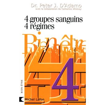 4 groupes sanguins, 4 régimes