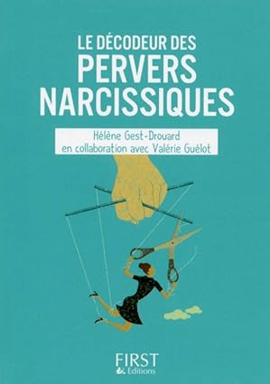 Petit Livre de - Le décodeur des pervers narcissiques