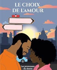 Le choix de l'amour
