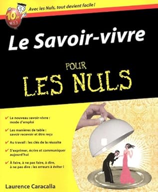 Le Savoir-vivre pour les nuls
