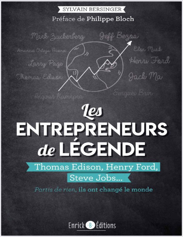 Les entrepreneurs de légende