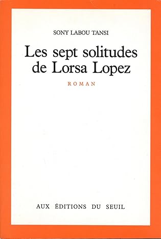 Les Sept Solitudes de Lorsa Lopez