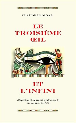 Le Troisième œil et l'infini