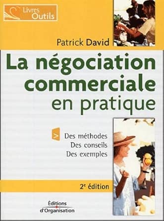 La négociation commerciale en pratique