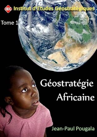 Géostratégie Africaine