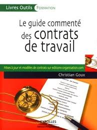 Le guide commenté des contrats de travail