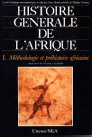 Histoire générale de l'Afrique, tome 1 : Méthodologie et préhistoire africaine