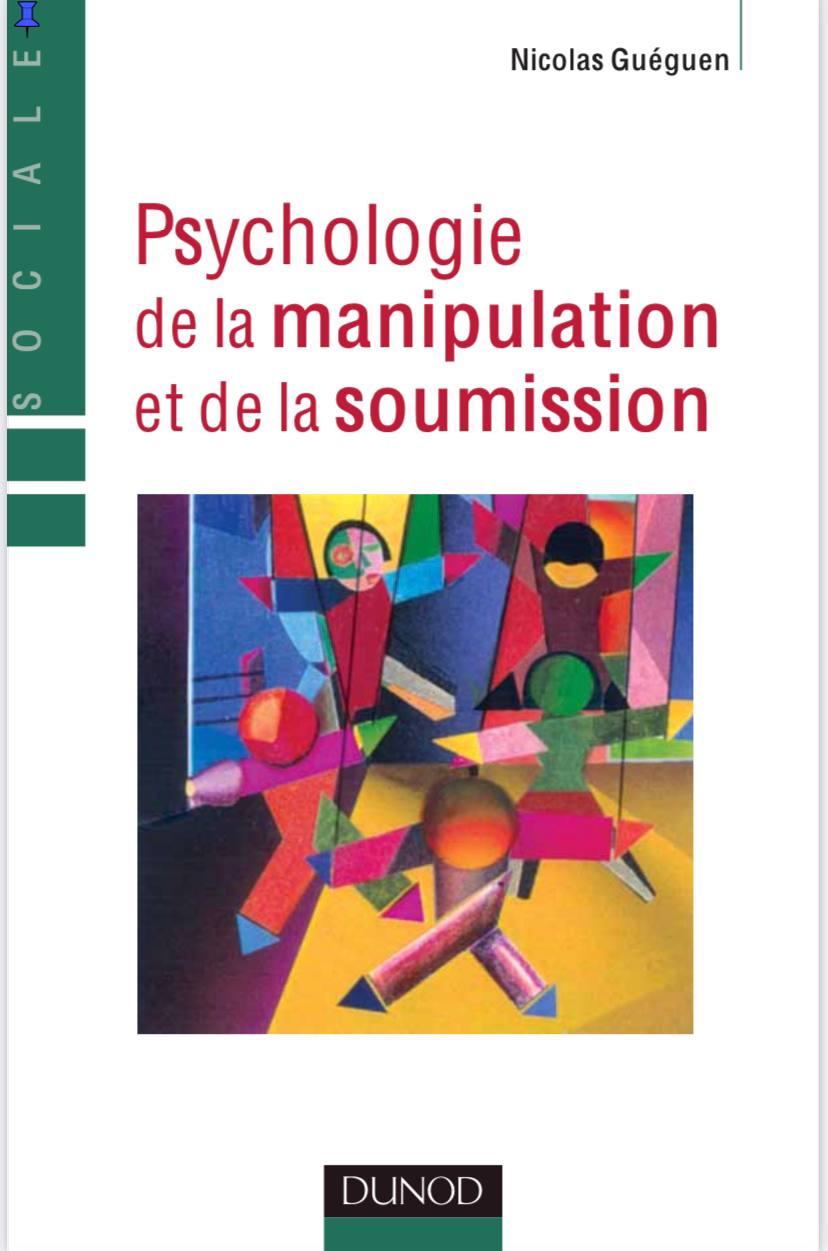 Psychologie de la manipulation et de la soumission