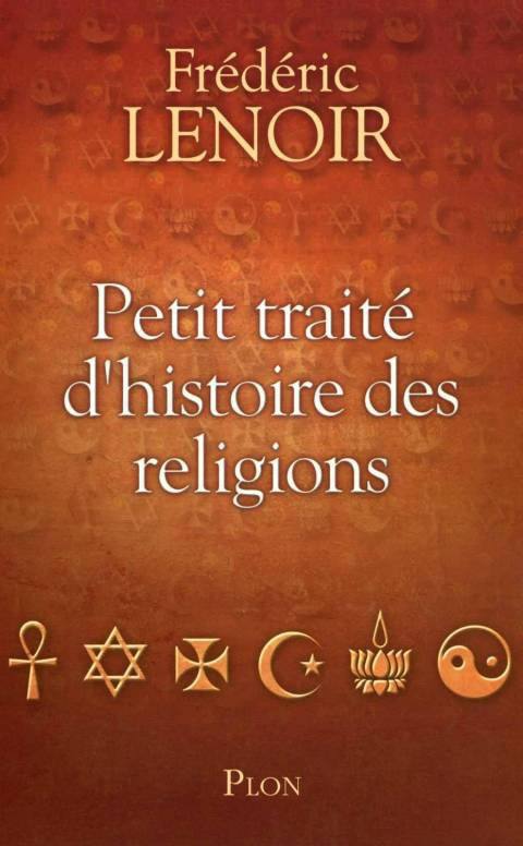 Petit traité d’histoire des religions