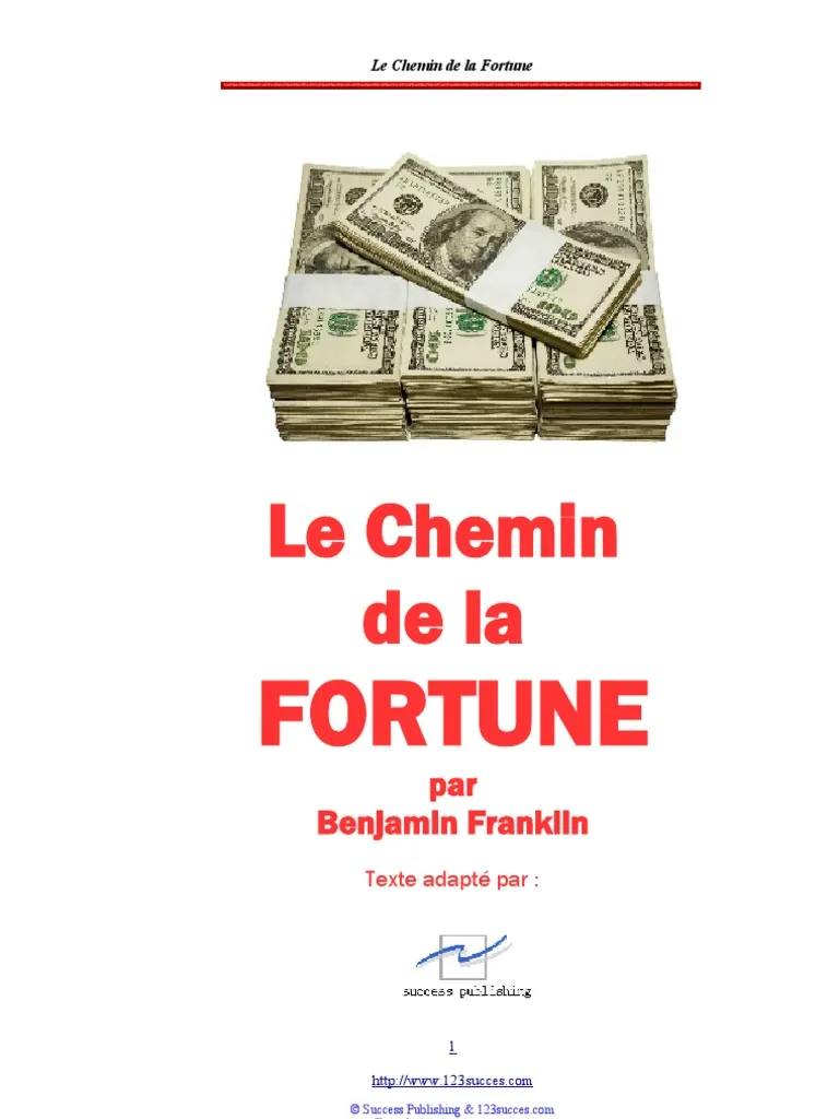 Le Chemin De La Fortune