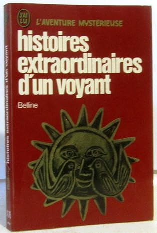 Histoires extraordinaires d'un voyant