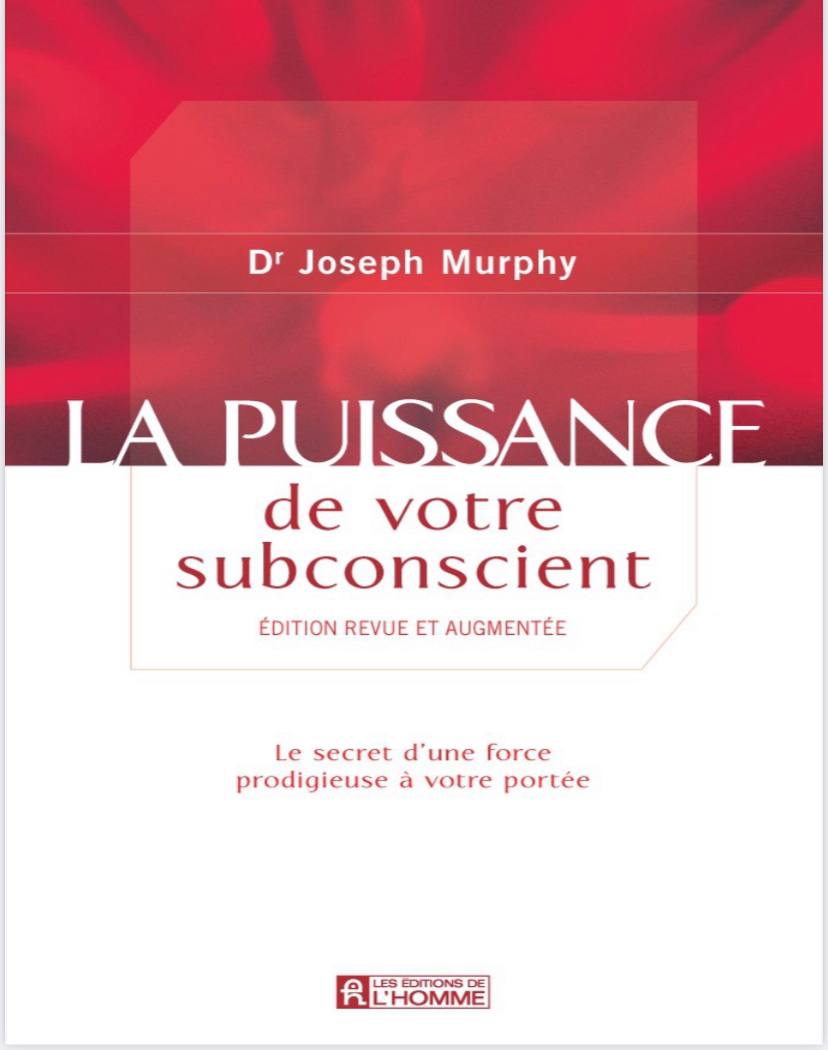 La puissance de votre subconscient