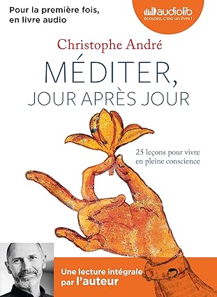 Méditer, jour après jour