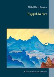 L'appel du rêve: A l'écoute du miroir intérieur