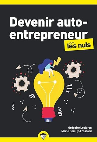 Devenir auto-entrepreneur pour les Nuls Business,