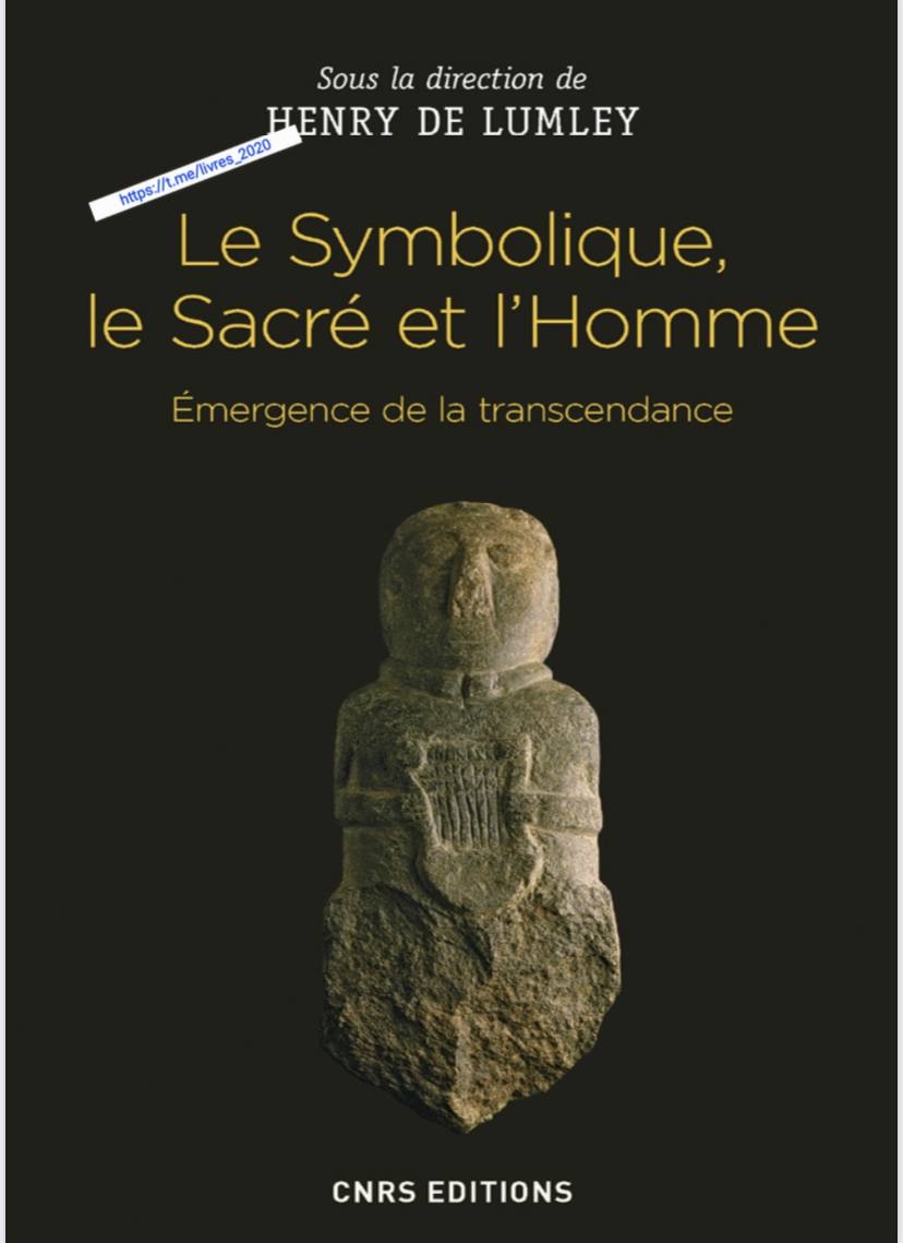 Le Symbolique, le Sacré et l’Homme : Émergence de la transcendance