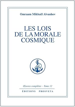 Les lois de la morale cosmique