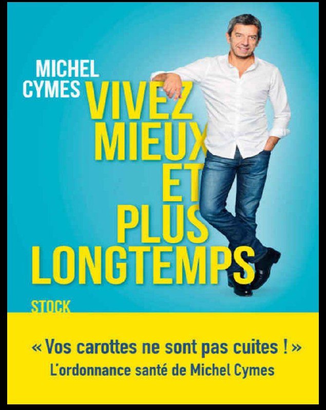 Vivez mieux et plus longtemps