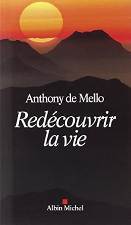 Redécouvrir la vie