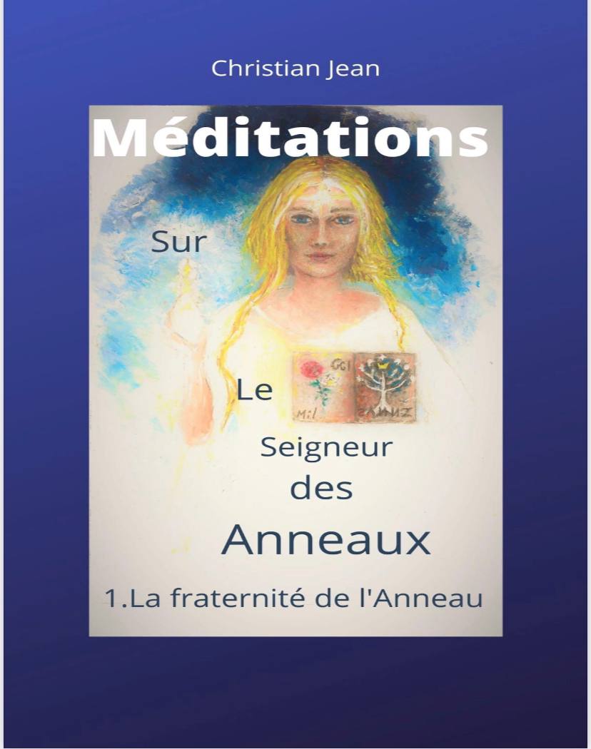 Meditations sur le seigneur des Anneaux