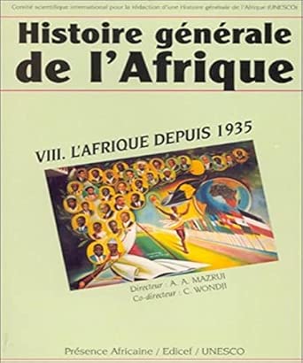 Histoire générale de l'Afrique, tome 8 : L'Afrique depuis 1935