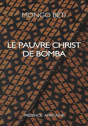 Le Pauvre Christ de Bomba