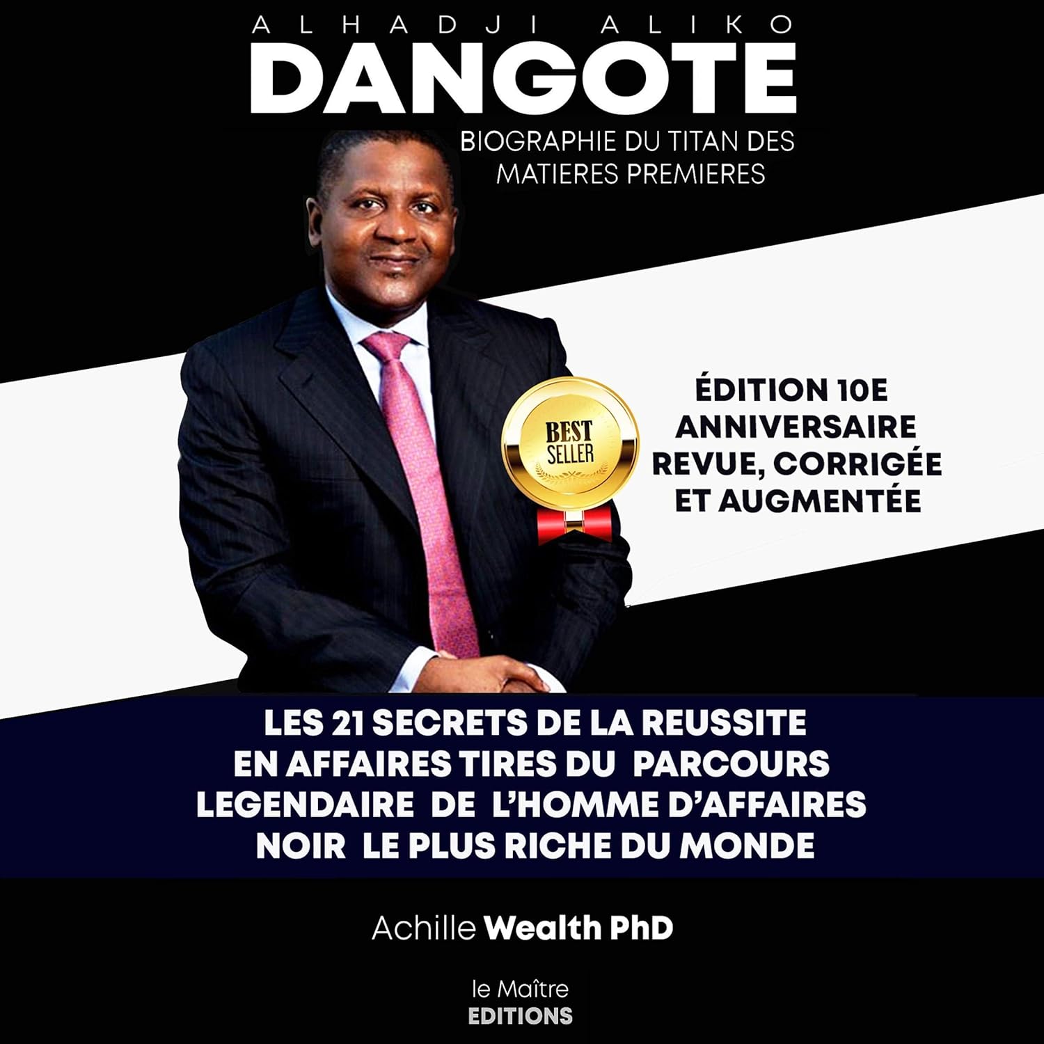 Aliko Dangote les 21 secrets