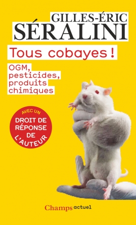 Tous cobayes!
