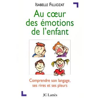 Au coeur des émotions de l'enfant