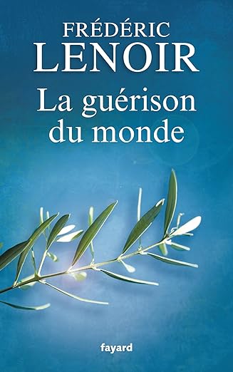 La guérison du monde