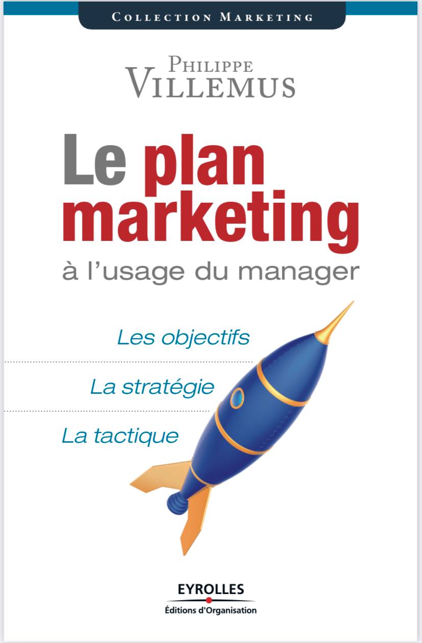Le plan marketing à l’usage du manager